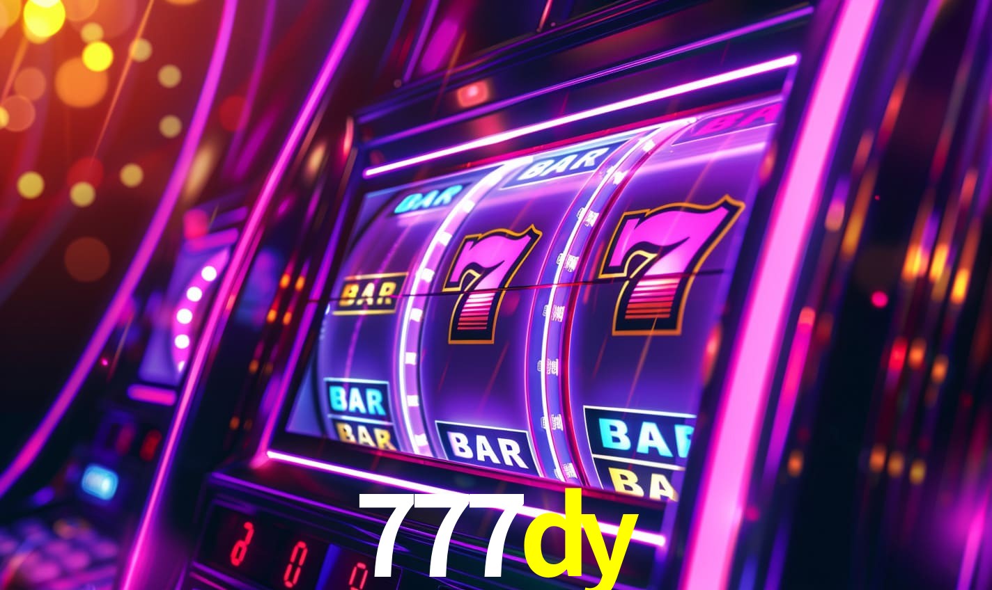 777dy - Aposta Real de Luxo - 777dy.com